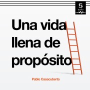 Cover-Bild zum Titel 'Una vida llena de propósito' von 'Pablo Casacuberta'