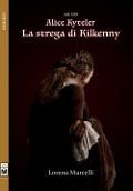 Cover-Bild zum Titel 'A.D. 1324. Alice Kyteler. La strega di Kilkenny' von 'Lorena Marcelli'