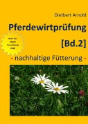 Cover-Bild zum Titel 'Pferdewirtprüfung [Bd.2]' von 'Dietbert Arnold'