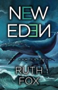 Cover-Bild zum Titel 'New Eden' von 'Ruth Fox'