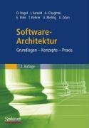 Software-Architektur - Oliver Vogel, Arif Chughtai, Ingo Arnold, Uwe Mehlig, Timo Kehrer