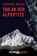 Cover-Bild zum Titel 'Tod an der Alpspitze' von 'Irmgard Braun'
