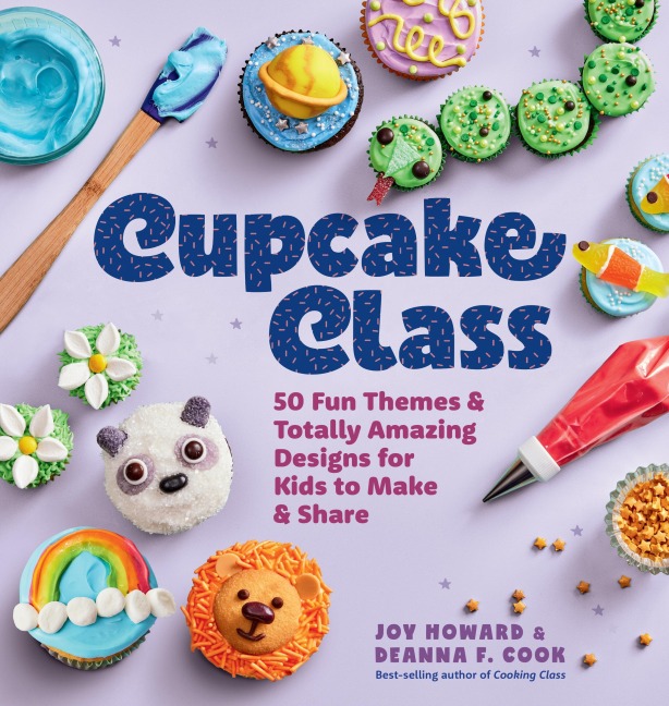 Cupcake Class - Joy Howard, Deanna F. Cook