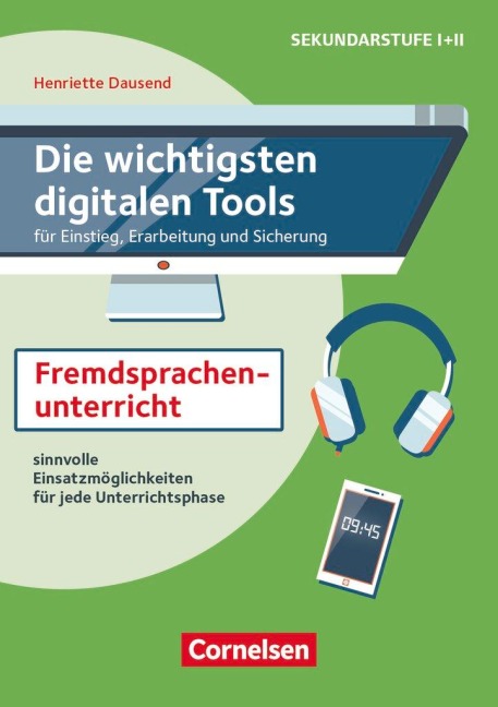 Die wichtigsten digitalen Tools - Henriette Dausend