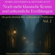 Cover-Bild zum Titel 'Mord, Mysterien & Mitternacht: Noch mehr klassische Krimis und unheimliche Erzählungen' von 'Frédéric Boutet, Arthur Conan Doyle, Stefan Zweig, Jeremias Gotthelf, Nathaniel Hawthorne'