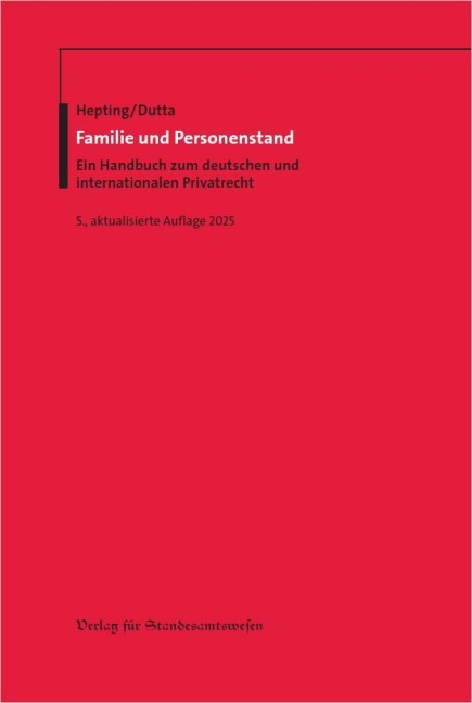 Familie und Personenstand - Reinhard Hepting, Anatol Dutta