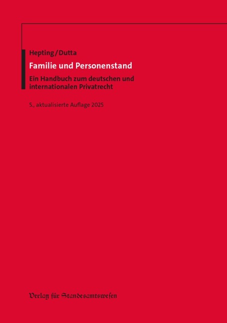 Familie und Personenstand - Reinhard Hepting, Anatol Dutta