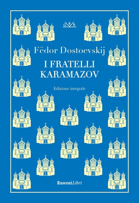 I fratelli Karamazov - Fëdor Dostoevskij