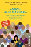 Cover-Bild zum Titel '»Doch, alle Männer!«' von 'Vincent-Immanuel Herr, Martin Speer'