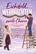 Cover-Bild zum Titel 'Eichsfeld, Weihnachten und eine zweite Chance' von 'Samuel Maier'