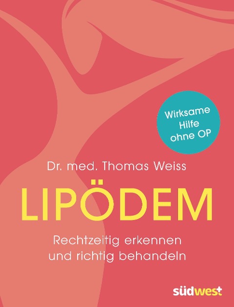 Lipödem - Thomas Weiss