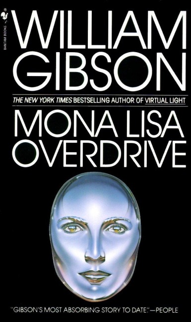Mona Lisa Overdrive - William Gibson