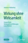 Cover-Bild zum Titel 'Wirkung ohne Wirksamkeit' von 'Johannes Köbberling'