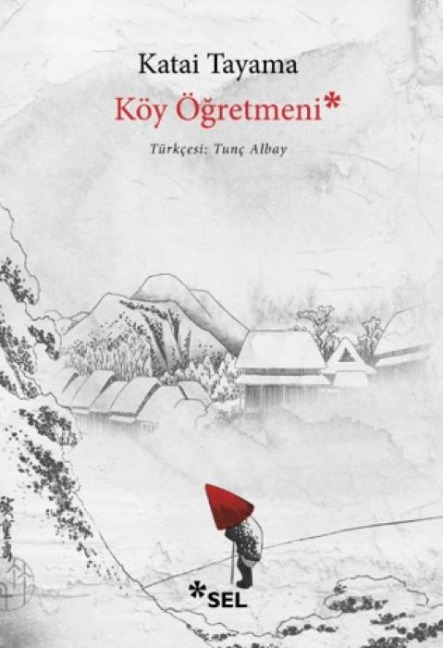 Köy Ögretmeni - Katai Tayama