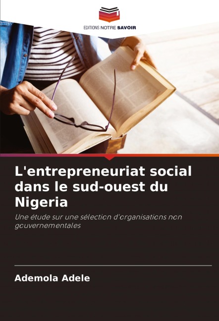 L'entrepreneuriat social dans le sud-ouest du Nigeria - Ademola Adele