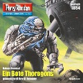 Perry Rhodan 1854: Ein Bote Thoregons - Hubert Haensel