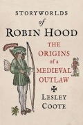 Cover-Bild zum Titel 'Storyworlds of Robin Hood' von 'Lesley Coote'