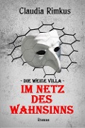 Cover-Bild zum Titel 'Die weiße Villa' von 'Claudia Rimkus'