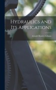 Cover-Bild zum Titel 'Hydraulics and Its Applications' von 'Arnold Hartley Gibson'