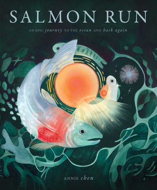Salmon Run - Annie Chen