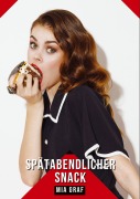 Cover-Bild zum Titel 'Spätabendlicher Snack' von 'Mia Graf'