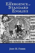 Cover-Bild zum Titel 'The Emergence of Standard English' von 'John H Fisher'
