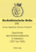 Cover-Bild zum Titel 'Geschichte des Familienwahlrechts in Frankreich (1871 bis 1945)' von 'Anne Simon'