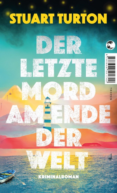 Der letzte Mord am Ende der Welt - Stuart Turton