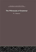 Cover-Bild zum Titel 'The Philosophy of Grammar' von 'Otto Jespersen'