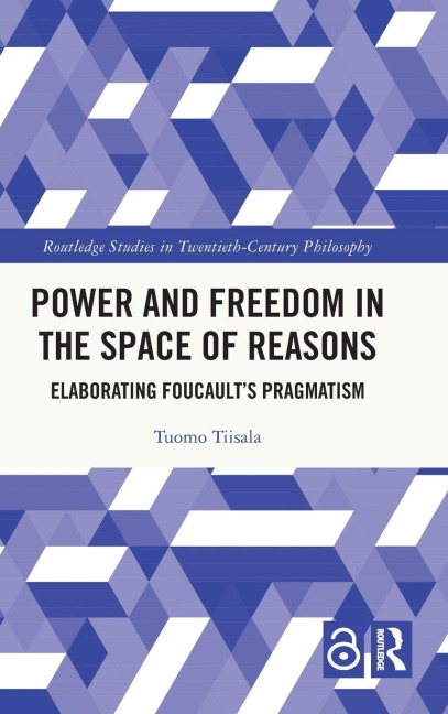 Power and Freedom in the Space of Reasons - Tuomo Tiisala