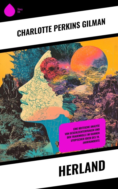 Herland - Charlotte Perkins Gilman