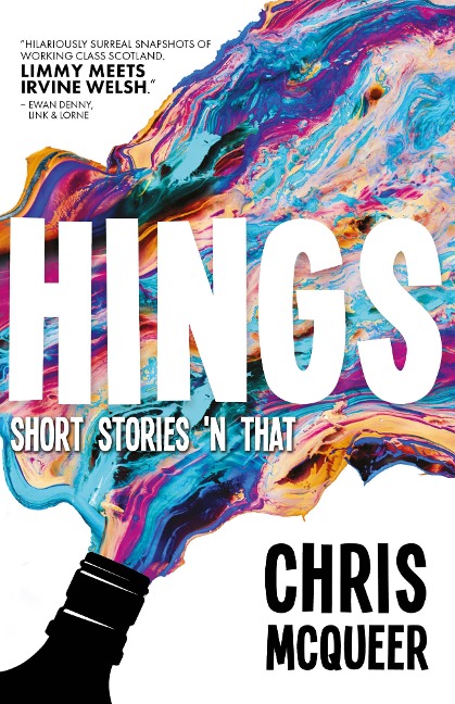 Hings - Chris McQueer