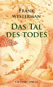 Cover-Bild zum Titel 'Das Tal des Todes' von 'Frank Westerman'