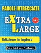 Cover-Bild zum Titel 'Parole Intrecciate - Edizione in inglese' von 'Active Minds & Large Prints'
