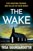 Cover-Bild zum Titel 'The Wake' von 'Yrsa Sigurdardottir'