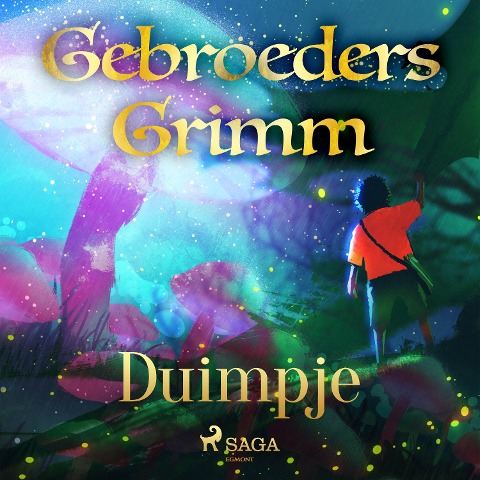 Duimpje - de Gebroeders Grimm