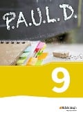 Cover-Bild zum Titel 'P.A.U.L. D. (Paul) 9. Schülerbuch. Gymnasium und Gesamtschulen. Neubearbeitung' von ''