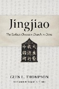 Cover-Bild zum Titel 'Jingjiao' von 'Glen L Thompson'