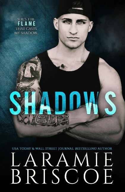 Shadows - Laramie Briscoe
