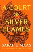 Cover-Bild zum Titel 'A Court of Silver Flames' von 'Sarah J. Maas'