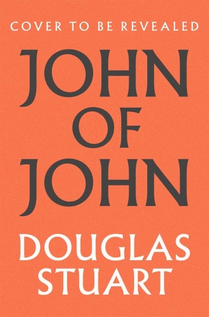 John of John - Douglas Stuart