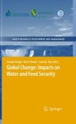 Cover-Bild zum Titel 'Global Change: Impacts on Water and food Security' von ''