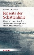 Cover-Bild zum Titel 'Jenseits der Schattenlinie' von 'Joachim Losehand'