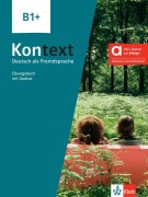 Cover-Bild zum Titel 'Kontext B1+ - Hybride Ausgabe allango' von 'Ute Koithan, Ralf Sonntag, Tanja Mayr-Sieber, Helen Schmitz'
