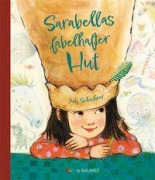 Cover-Bild zum Titel 'Sarabellas fabelhafter Hut' von 'Judy Schachner'
