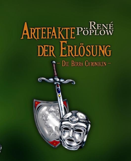 Artefakte der Erlösung - René Pöplow