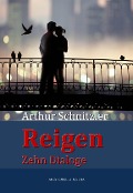 Reigen - Arthur Schnitzler