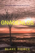 Cover-Bild zum Titel 'Gnadenlos (Ein spannender Amber Young FBI-Thriller - Buch 1)' von 'Blake Pierce'