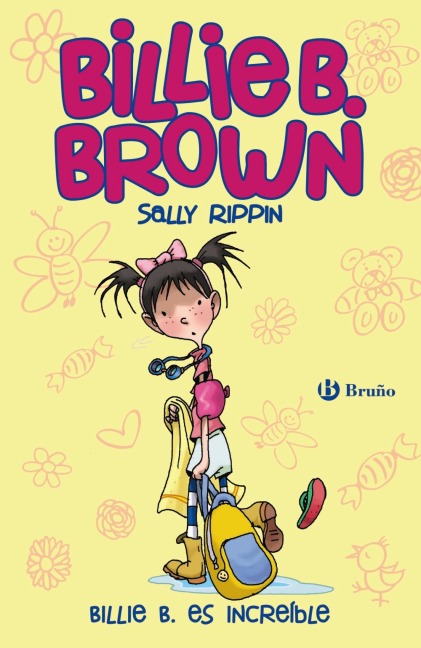 Billie B. Brown, 8. Billie B. es increíble - Sally Rippin