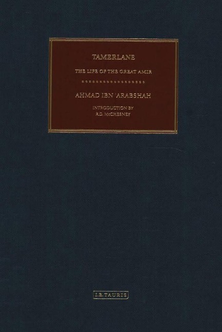 Tamerlane - Ahmad Ibn Arabshah
